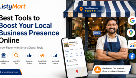 Best tools to boost your local business presence online with ListyMart, featuring local SEO, Google Business Profile, customer reviews, and business listing solutions.