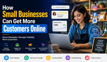 How Small Businesses Can Get More Customers Online