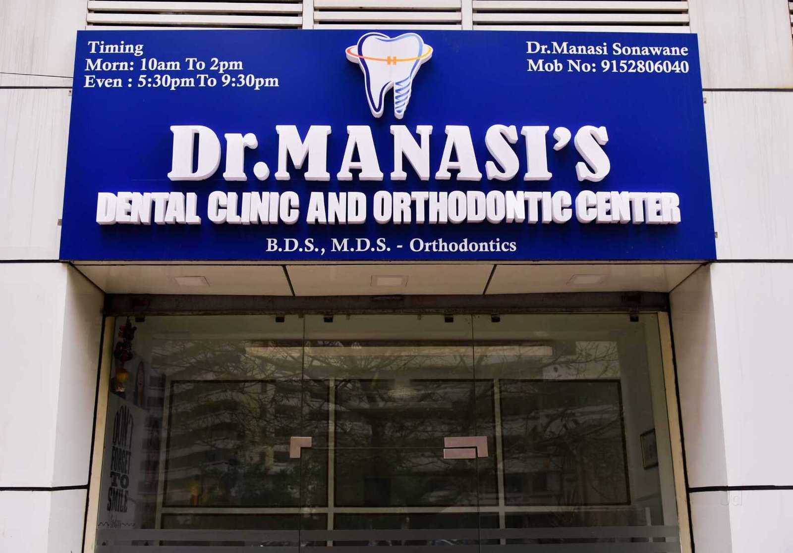 Dr. Manasi S Dental Clinic and Orthodontic Center